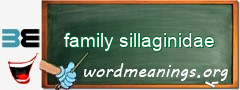 WordMeaning blackboard for family sillaginidae